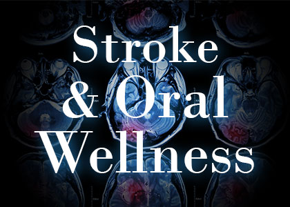 Houston dentist Dr. Meghna Dassani of Dassani Dentistry explains the connection between oral wellness and stroke, and how you can increase your protection.